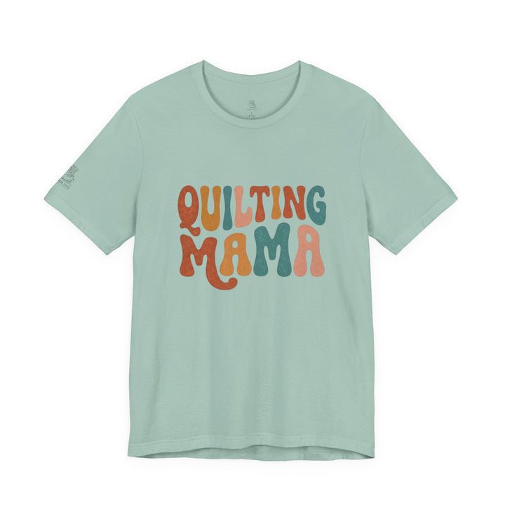 Quilting Mama - Unisex Jersey Short Sleeve Tee