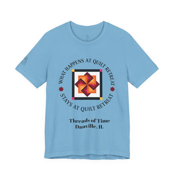 What Happens at Quilt Retreat - Unisex Jersey Short Sleeve Tee