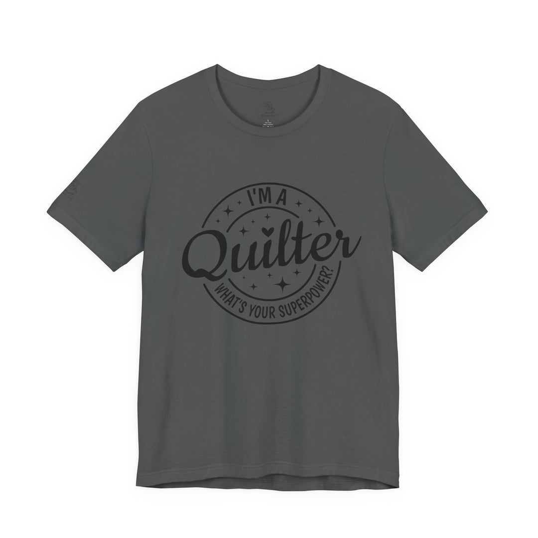Quilting Superpower - Unisex Jersey Short Sleeve Tee