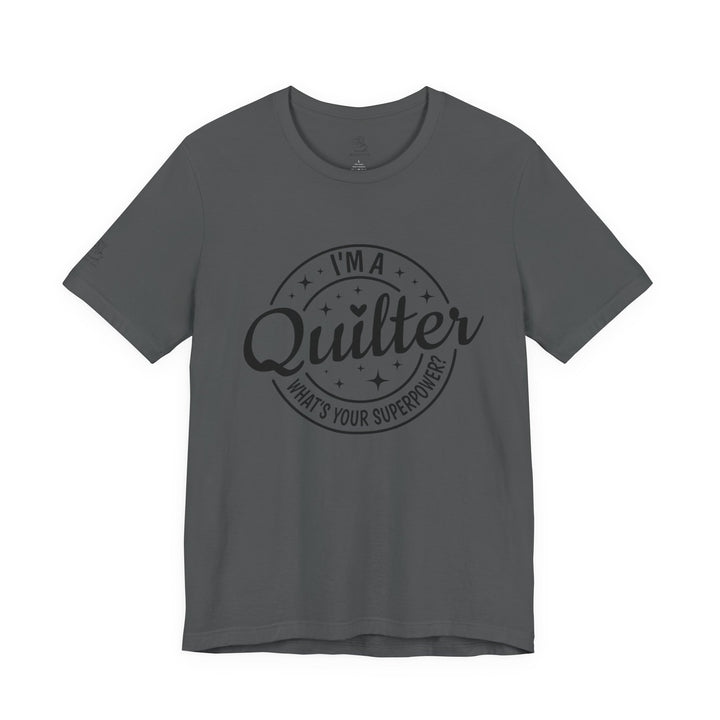 Quilting Superpower - Unisex Jersey Short Sleeve Tee