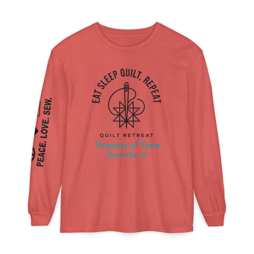 Eat Sleep Quilt Repeat Long Sleeve Tee — Threads of Time Quilt Retreat, Danville IL