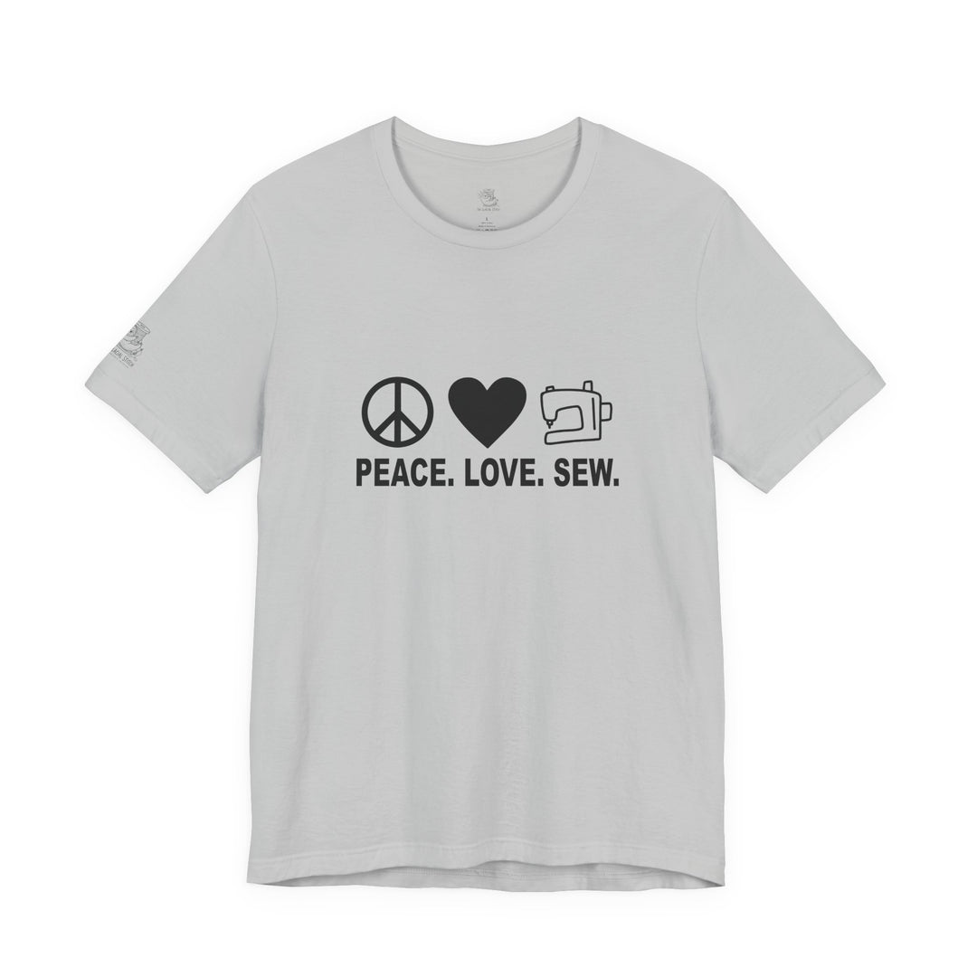Peace Love Sew T-Shirt | Sewing Machine Tee, Crafting Shirt