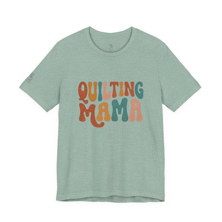 Quilting Mama - Unisex Jersey Short Sleeve Tee