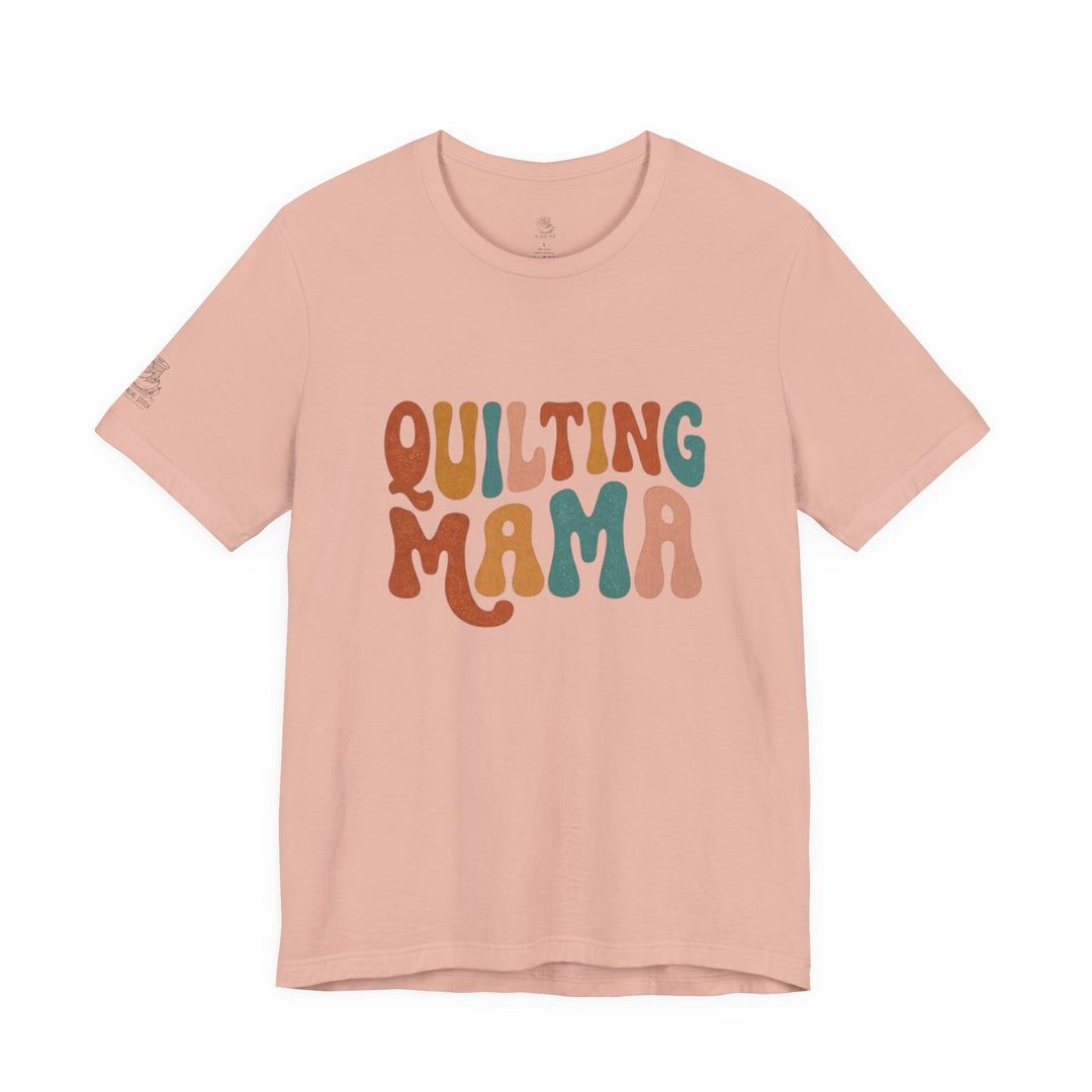 Quilting Mama - Unisex Jersey Short Sleeve Tee