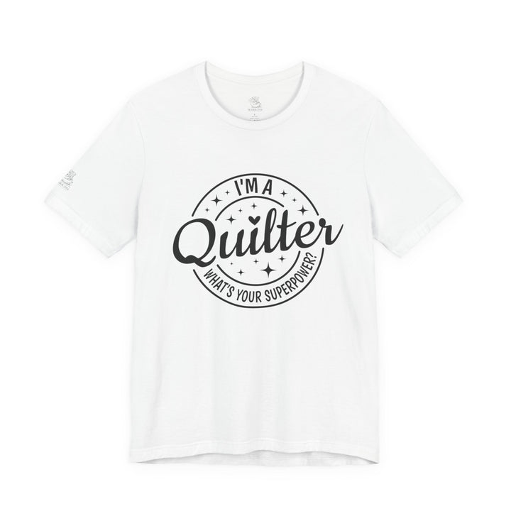 Quilting Superpower - Unisex Jersey Short Sleeve Tee