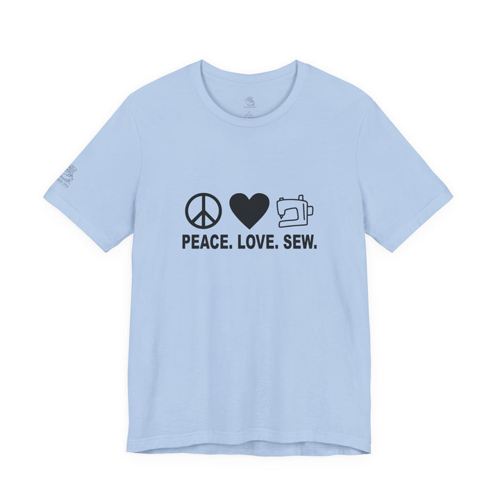 Peace Love Sew T-Shirt | Sewing Machine Tee, Crafting Shirt