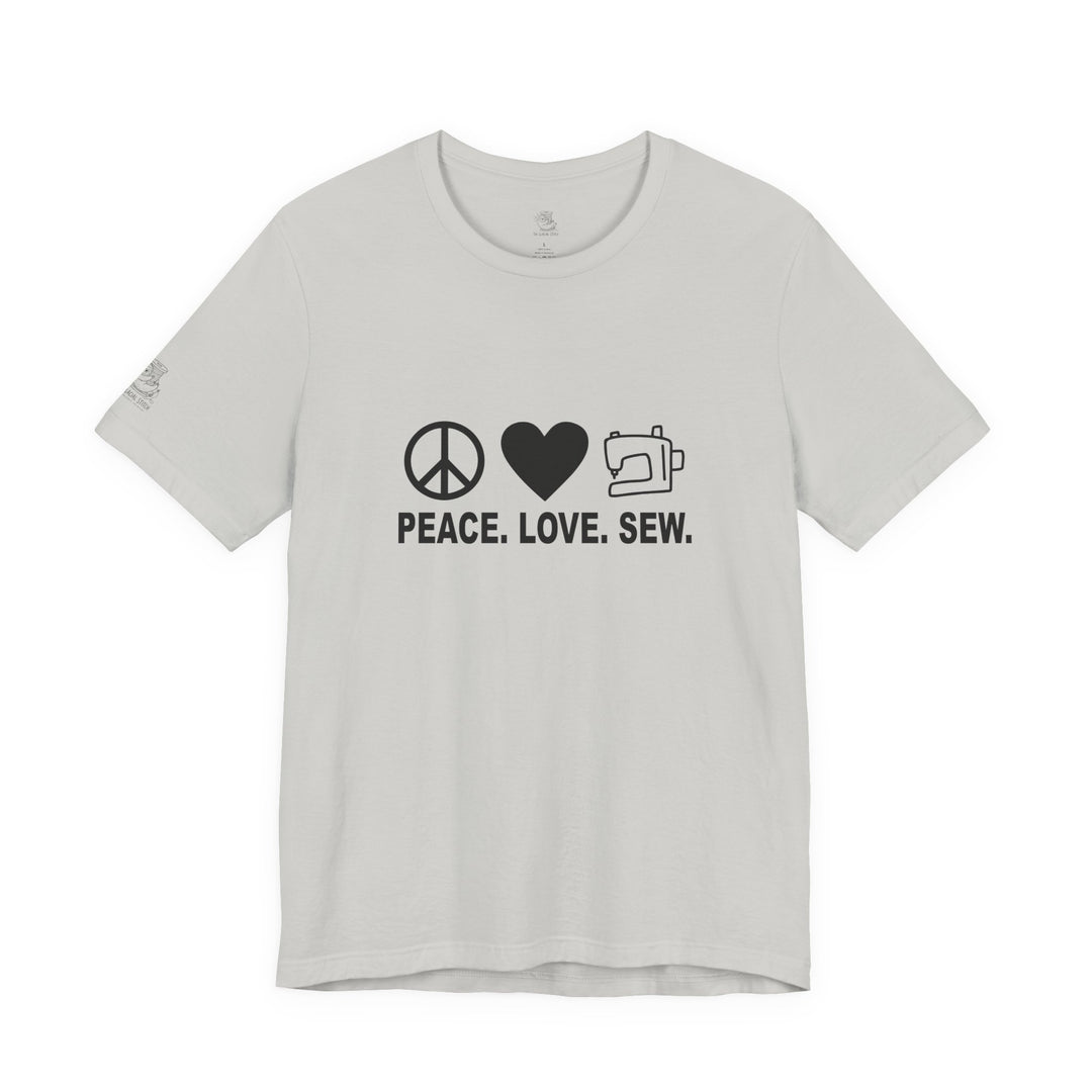 Peace Love Sew T-Shirt | Sewing Machine Tee, Crafting Shirt