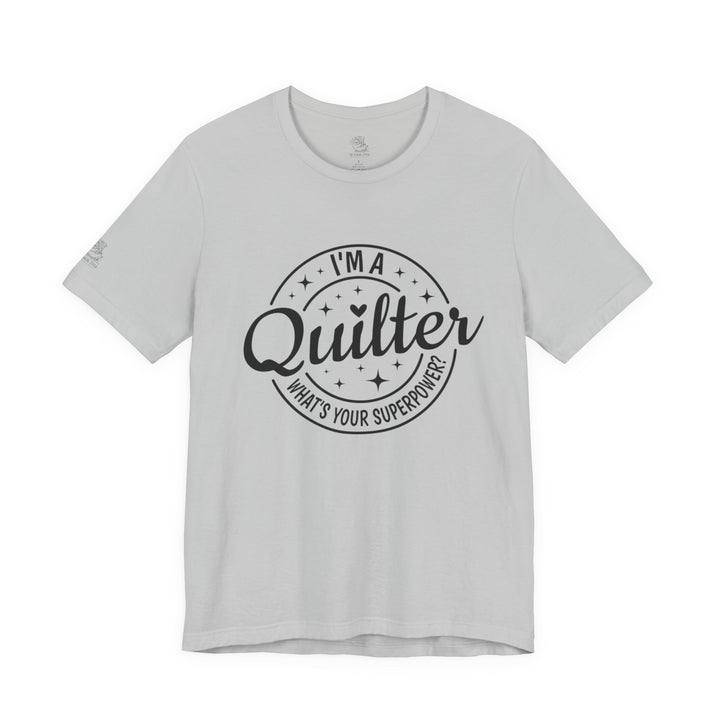 Quilting Superpower - Unisex Jersey Short Sleeve Tee