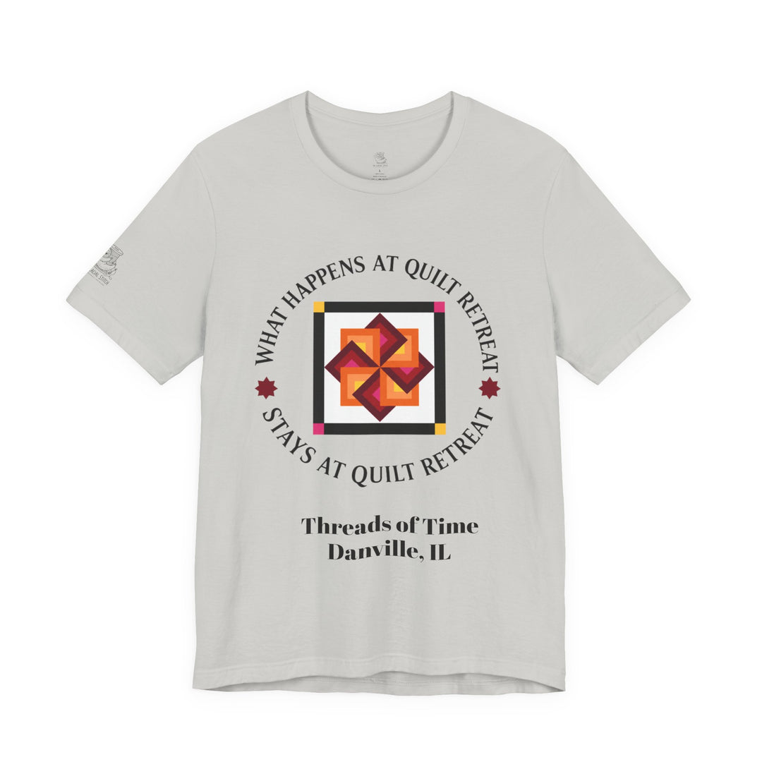 What Happens at Quilt Retreat - Unisex Jersey Short Sleeve Tee