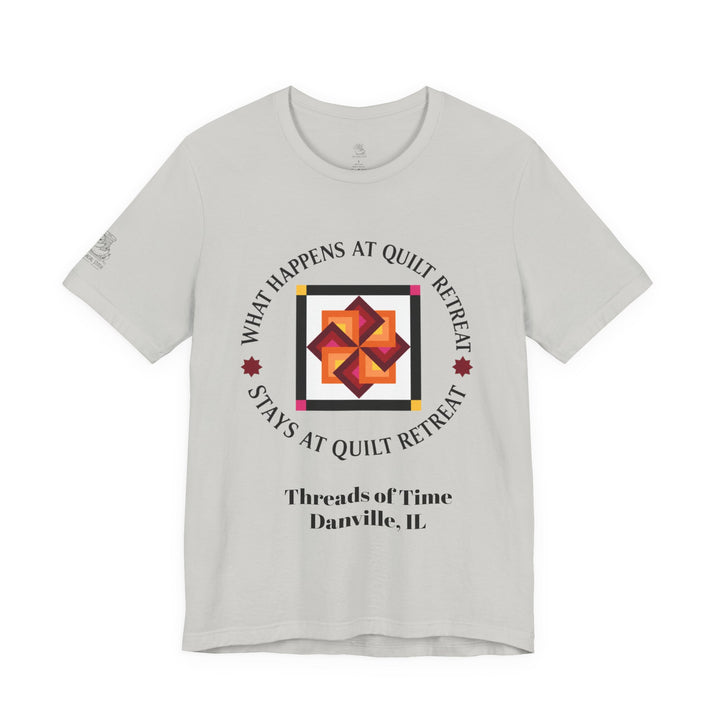 What Happens at Quilt Retreat - Unisex Jersey Short Sleeve Tee