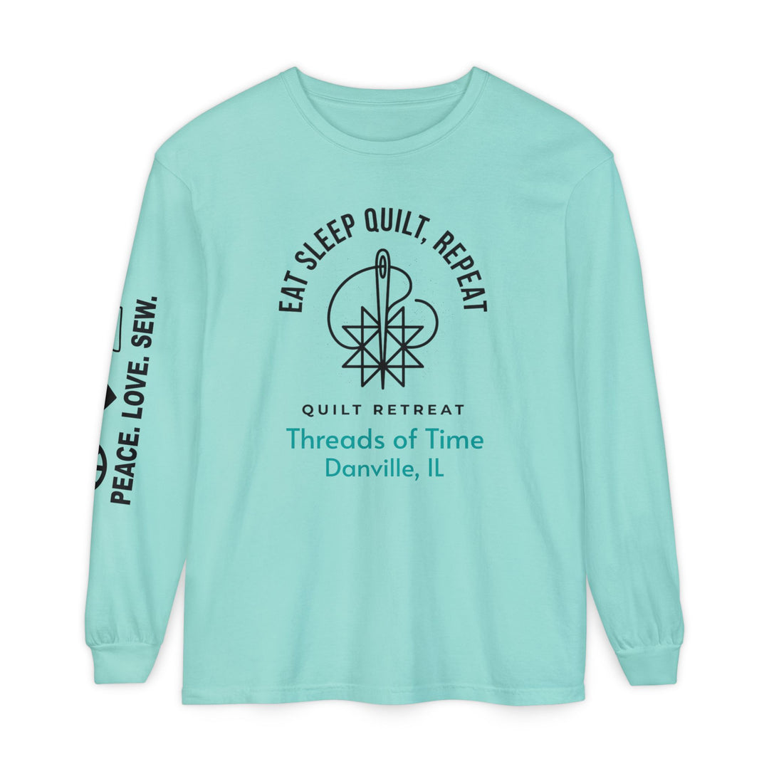 Eat Sleep Quilt Repeat Long Sleeve Tee — Threads of Time Quilt Retreat, Danville IL