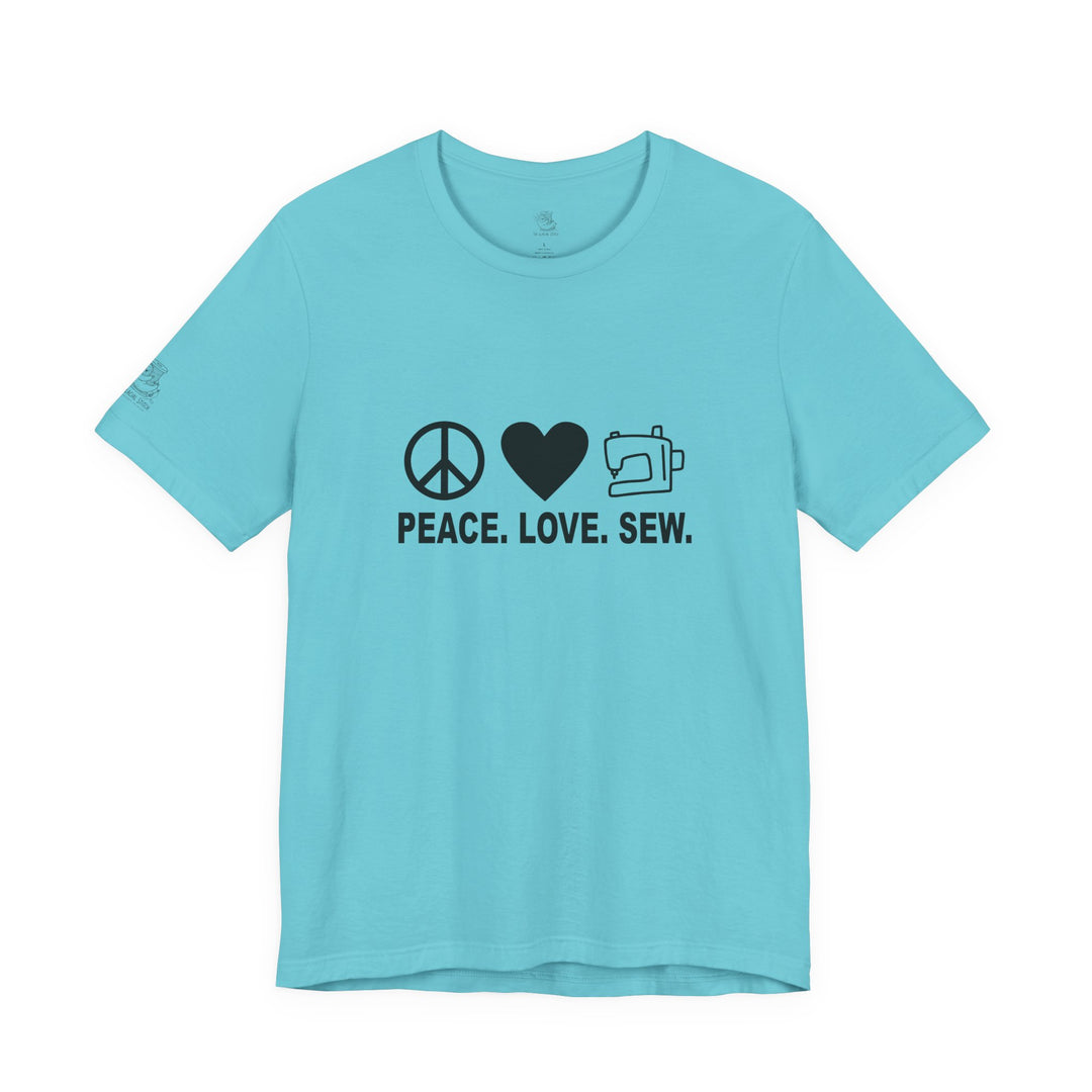 Peace Love Sew T-Shirt | Sewing Machine Tee, Crafting Shirt