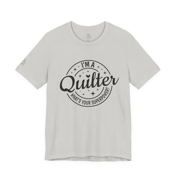 Quilting Superpower - Unisex Jersey Short Sleeve Tee
