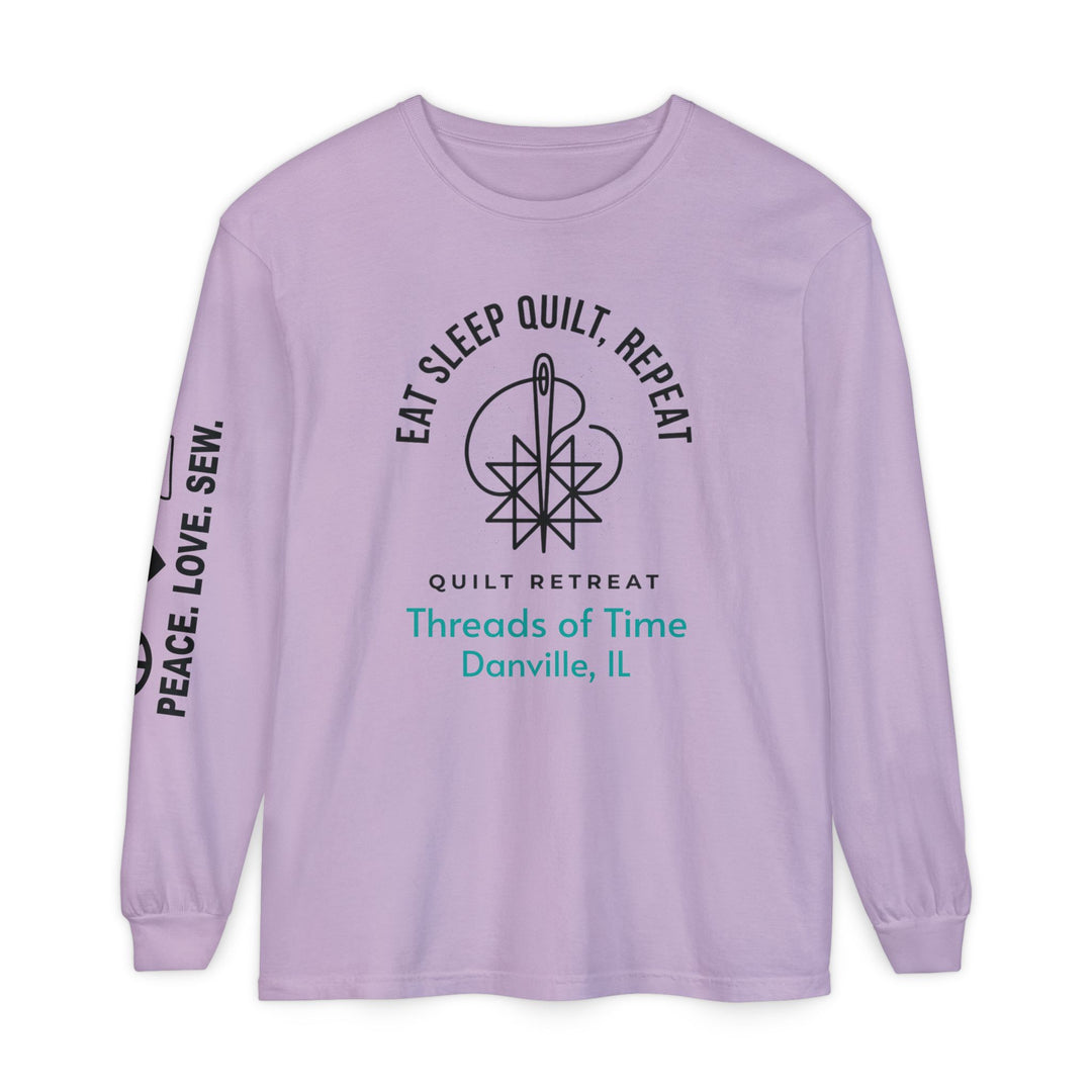 Eat Sleep Quilt Repeat Long Sleeve Tee — Threads of Time Quilt Retreat, Danville IL