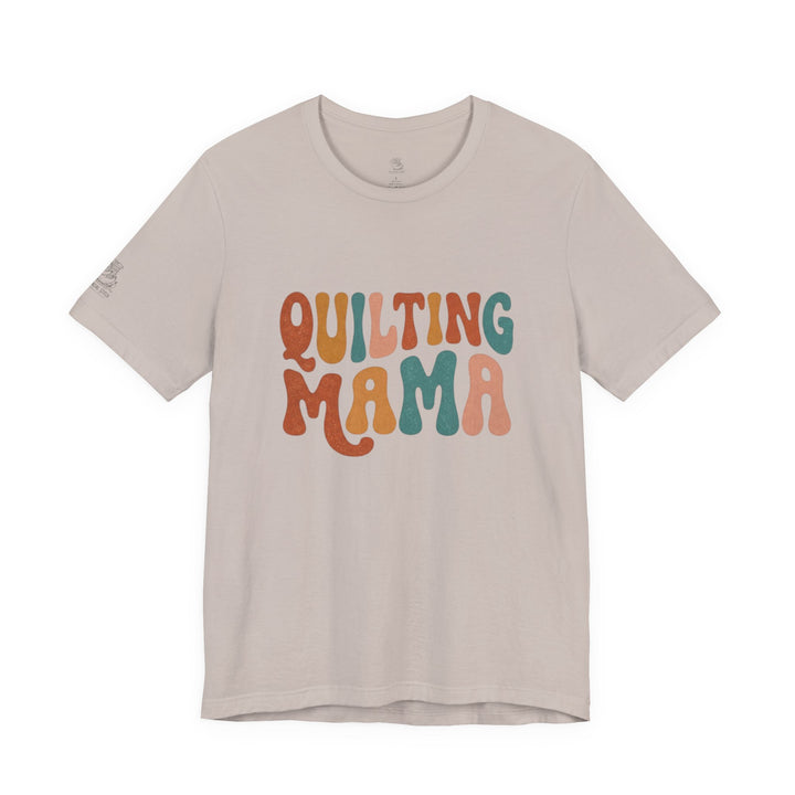 Quilting Mama - Unisex Jersey Short Sleeve Tee
