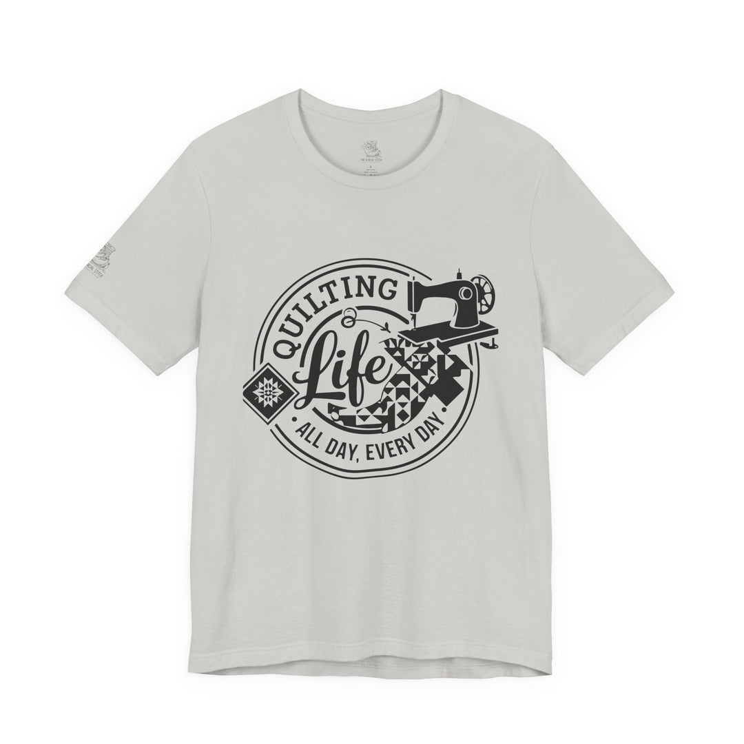 Quilting Life - Unisex Jersey Short Sleeve Tee