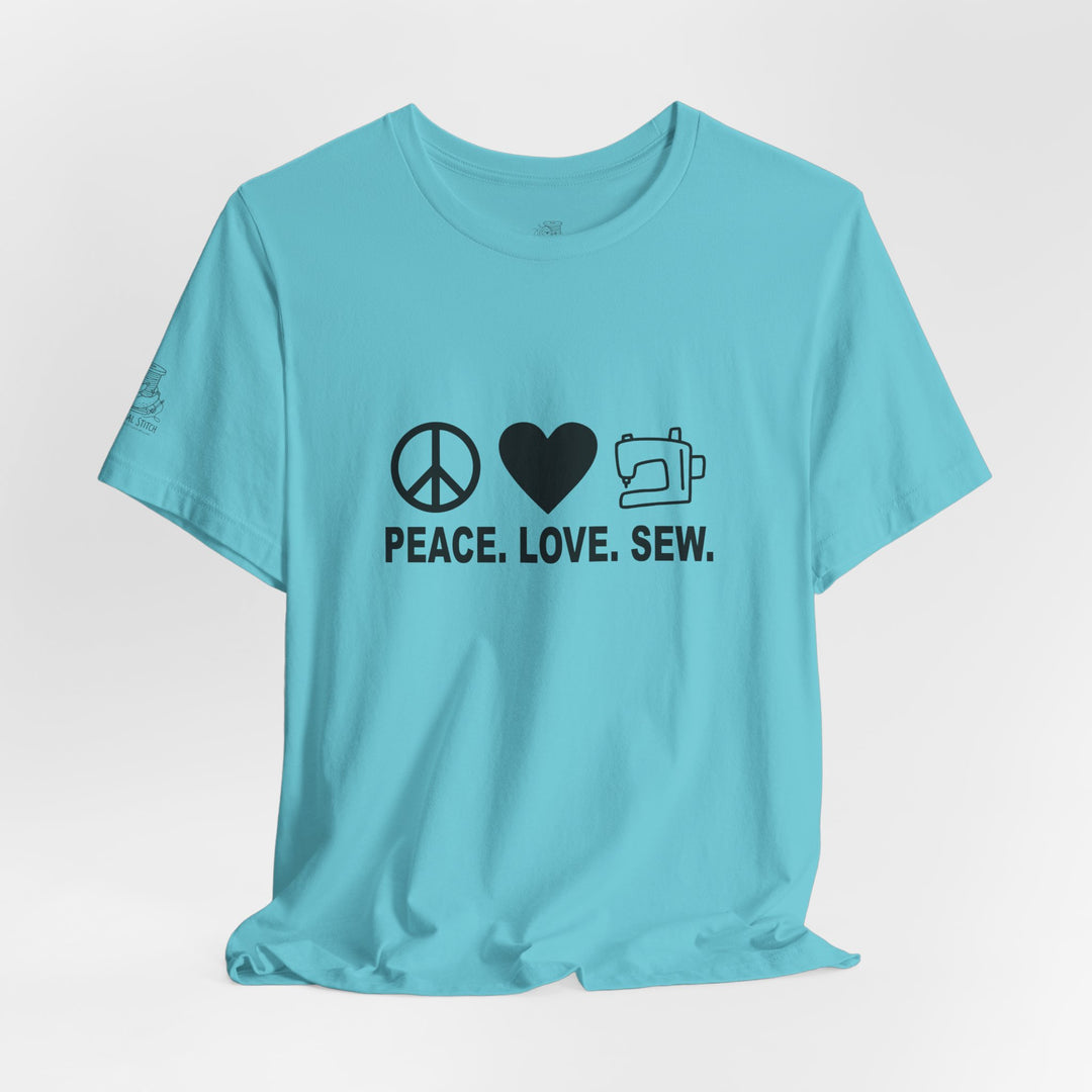 Peace Love Sew T-Shirt | Sewing Machine Tee, Crafting Shirt