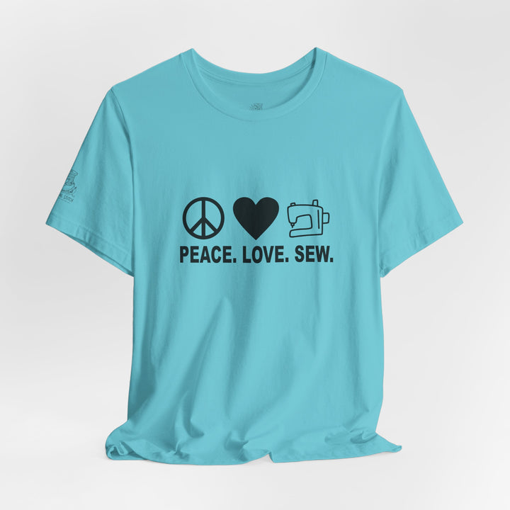 Peace Love Sew T-Shirt | Sewing Machine Tee, Crafting Shirt