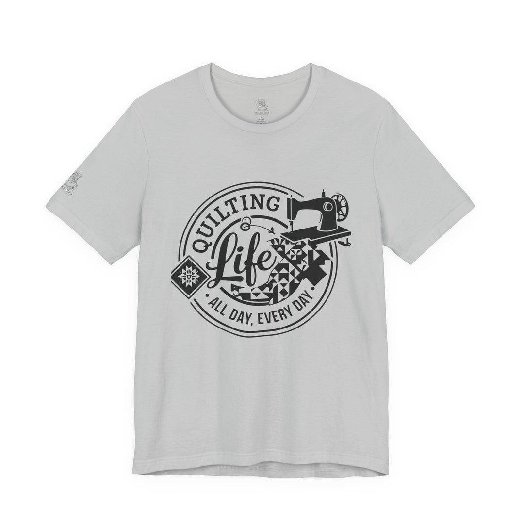 Quilting Life - Unisex Jersey Short Sleeve Tee