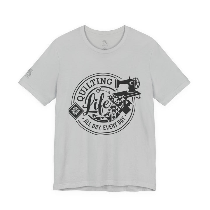 Quilting Life - Unisex Jersey Short Sleeve Tee