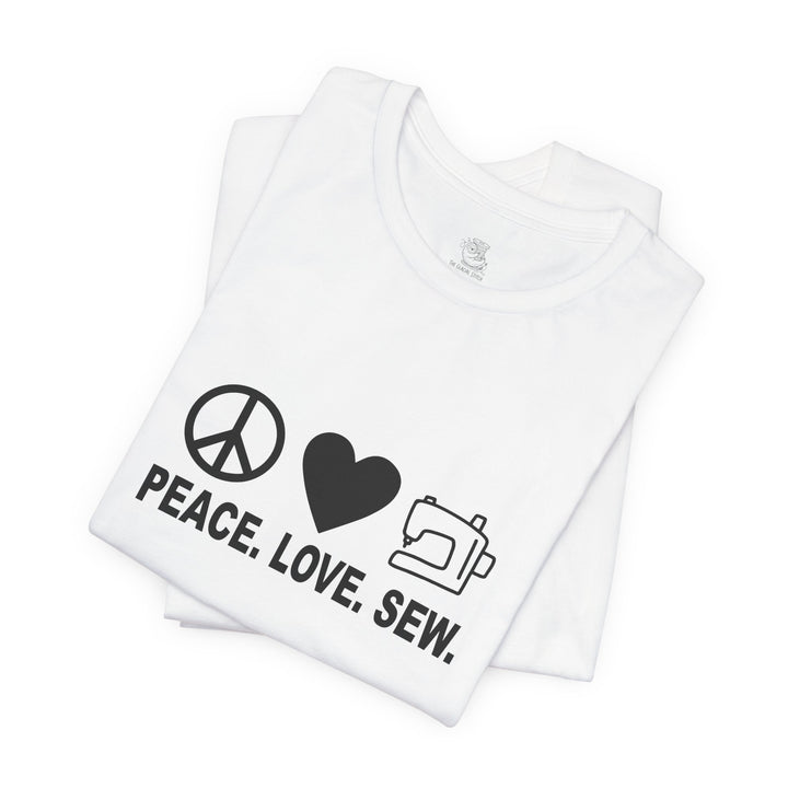 Peace Love Sew T-Shirt | Sewing Machine Tee, Crafting Shirt