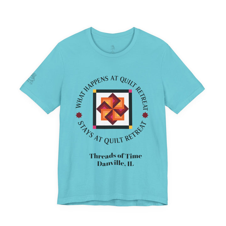 What Happens at Quilt Retreat - Unisex Jersey Short Sleeve Tee