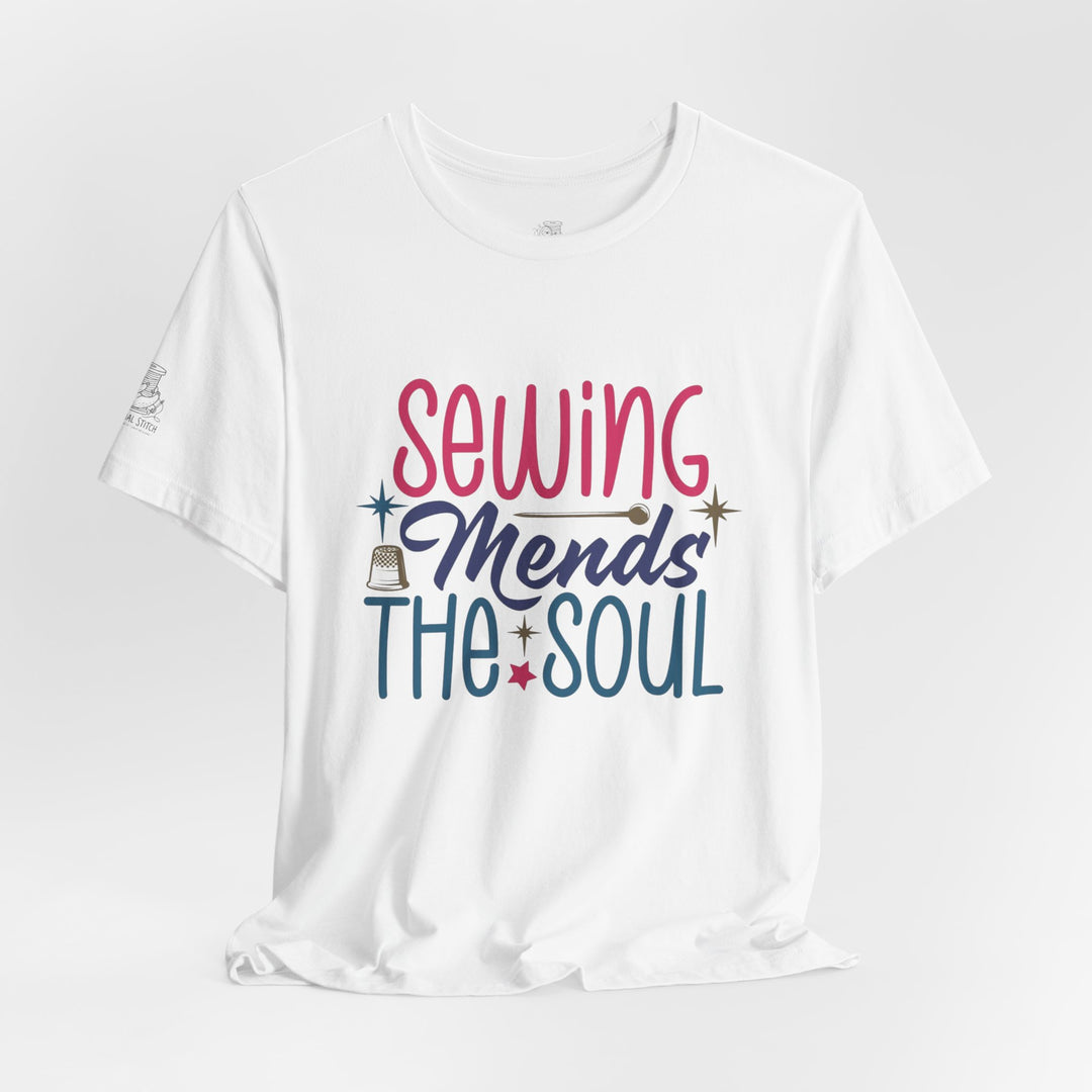 Sewing Mends the Soul T-Shirt | Sewing Machine Tee, Crafting Shirt