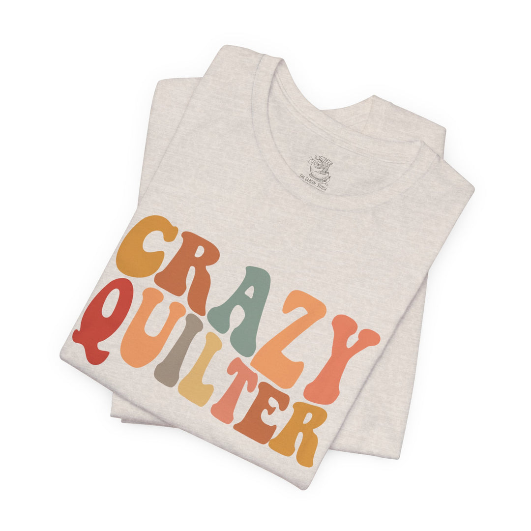 Crazy Quilter - Unisex Jersey Short Sleeve Tee
