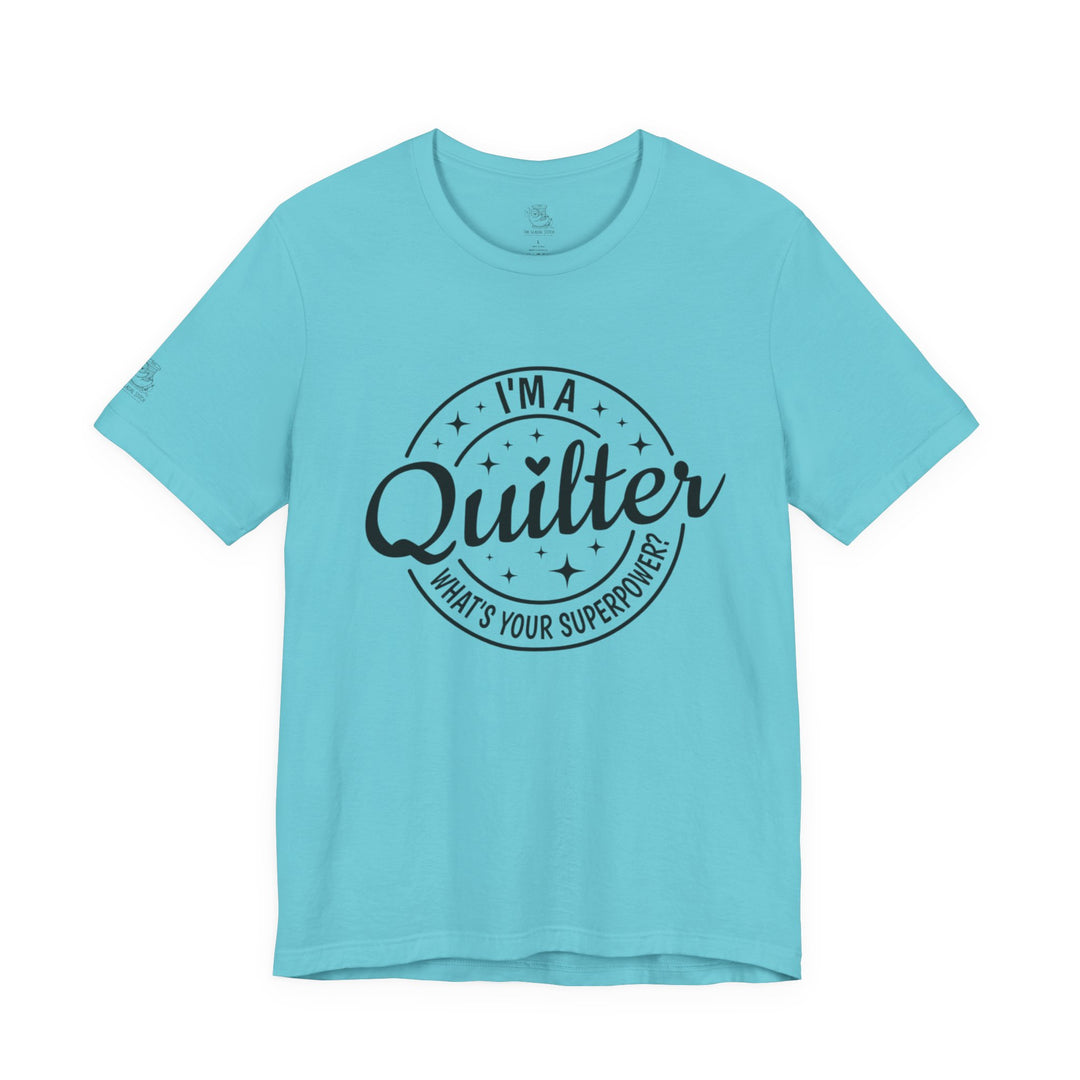 Quilting Superpower - Unisex Jersey Short Sleeve Tee